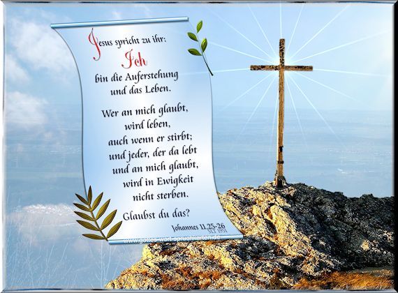 Spruchkarte - Jesus, ist die Auferstehung und das Leben 
