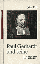 Paul Gerhardt und seine Lieder